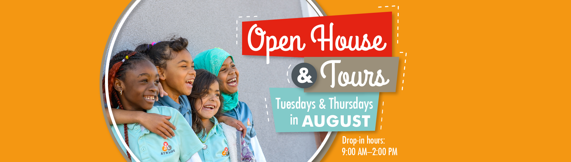 Open House & Tours - August